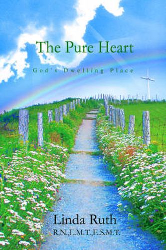 Cover image for The Pure Heart: God's Dwelling Place