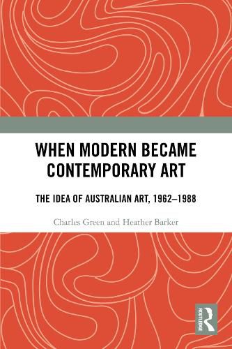 Cover image for When Modern Became Contemporary Art