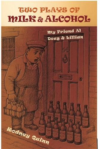 Cover image for Two Plays of Milk and Alcohol