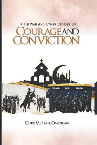 Cover image for Kiriji War and Other Stories of Courage and Conviction