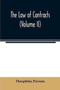 Cover image for The law of contracts (Volume II)