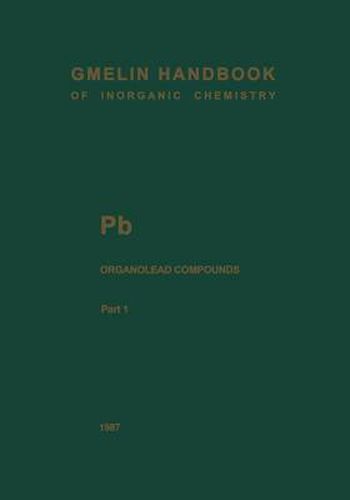 Cover image for Pb Organolead Compounds: Part 1: Tetramethyllead