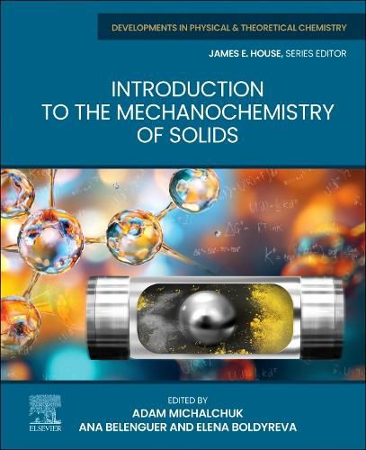 Cover image for Introduction to the Mechanochemistry of Solids