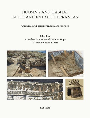 Cover image for Housing and Habitat in the Ancient Mediterranean: Cultural and Environmental Responses