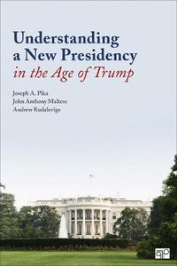 Cover image for Understanding a New Presidency in the Age of Trump