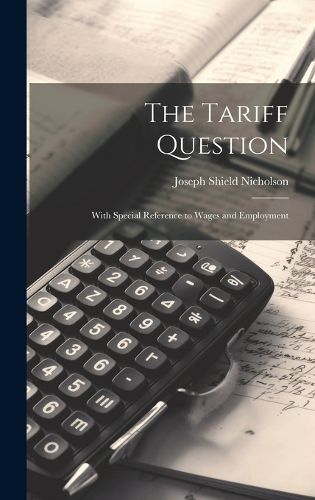 Cover image for The Tariff Question