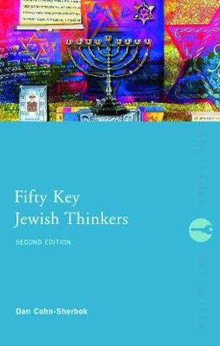 Cover image for Fifty Key Jewish Thinkers