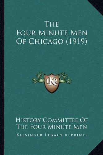 Cover image for The Four Minute Men of Chicago (1919)
