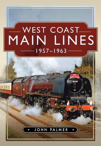 Cover image for West Coast Main Lines, 1957-1963