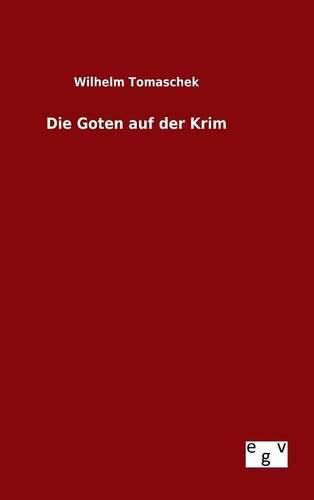 Cover image for Die Goten auf der Krim