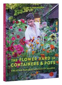 Cover image for The Flower Yard in Containers & Pots