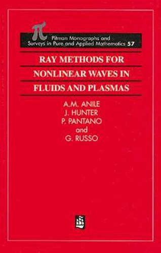 Cover image for Ray methods for nonlinear waves in fluids and plasmas