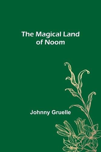 Cover image for The Magical Land of Noom