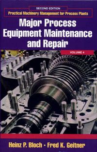 Cover image for Major Process Equipment Maintenance and Repair