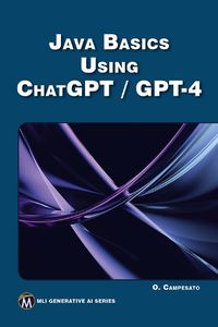 Cover image for Java Basics Using ChatGPT/GPT-4