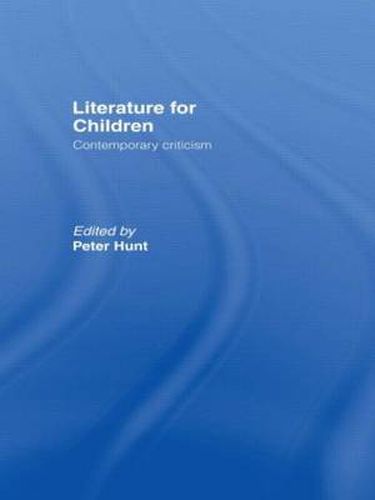 Cover image for Literature For Children: Contemporary Critisism