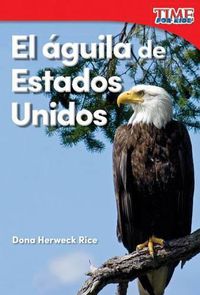 Cover image for El aguila de Estados Unidos (America s Eagle)