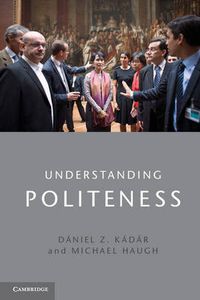 Cover image for Understanding Politeness