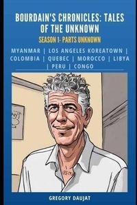 Cover image for Bourdain's Chronicles