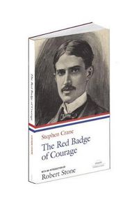 Cover image for The Red Badge of Courage: A Library of America Paperback Classic
