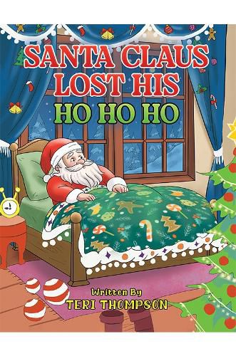 Cover image for Santa Claus Lost His HO HO HO