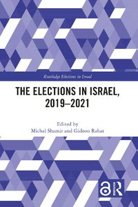 Cover image for The Elections in Israel, 2019-2021