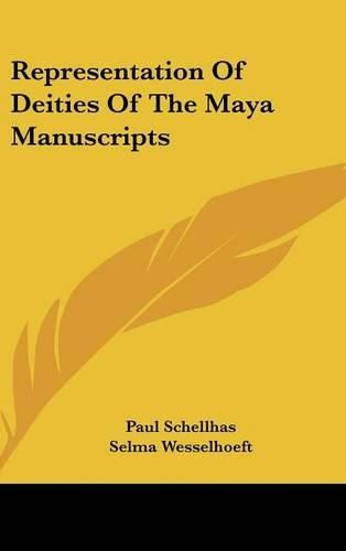 Cover image for Representation of Deities of the Maya Manuscripts