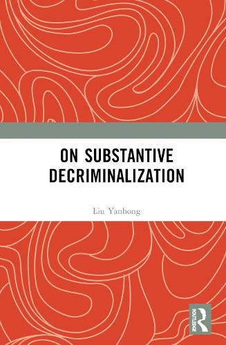Cover image for On Substantive Decriminalization