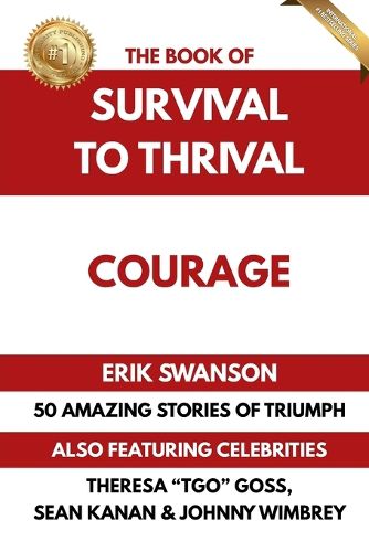 Cover image for The Book of Survival to Thrival - Courage