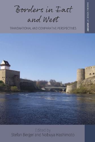 Cover image for Borders in East and West: Transnational and Comparative Perspectives