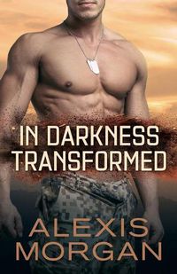 Cover image for In Darkness Transformed, Volume 1