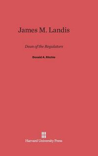 Cover image for James M. Landis