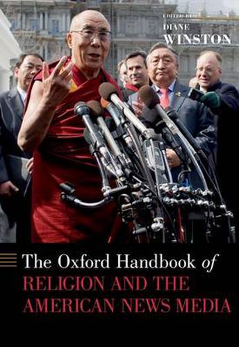 Cover image for The Oxford Handbook of Religion and the American News Media