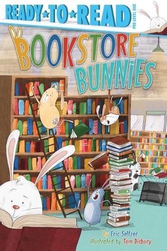 Bookstore Bunnies: Ready-To-Read Pre-Level 1