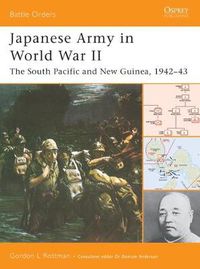 Cover image for Japanese Army in World War II: The South Pacific and New Guinea, 1942-43