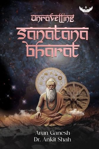 Cover image for Unravelling Sanātana Bharat