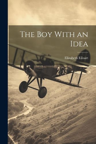 The Boy With an Idea