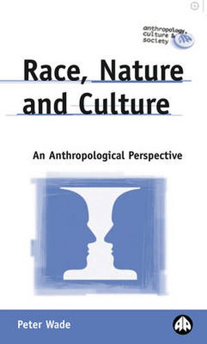 Race, Nature and Culture: An Anthropological Perspective