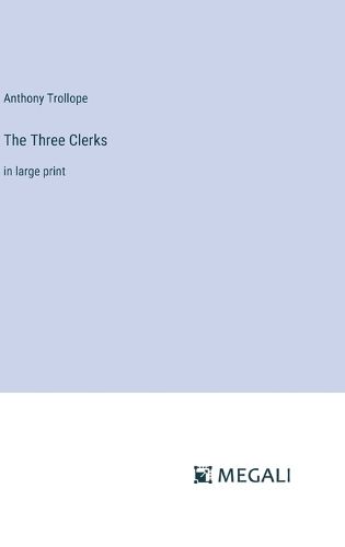 Cover image for The Three Clerks