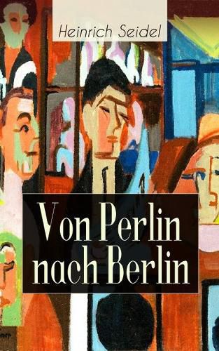 Von Perlin nach Berlin: Autobiografie