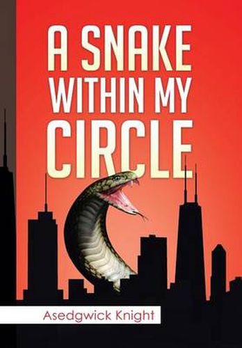 Cover image for Snake Within My Circle
