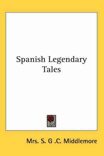 Cover image for Spanish Legendary Tales