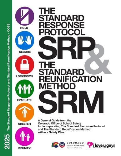 Cover image for The Standard Response Protocol and Standard Reunification Method K12 Operational Guidance - COSS