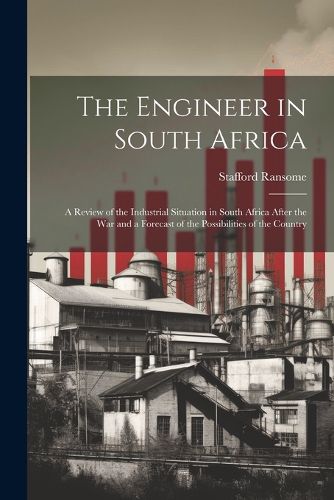 Cover image for The Engineer in South Africa