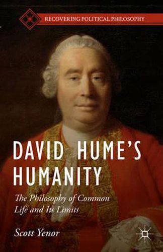 Cover image for David Hume's Humanity: The Philosophy of Common Life and Its Limits