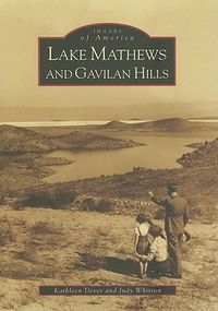 Cover image for Lake Mathews and Gavilan Hills