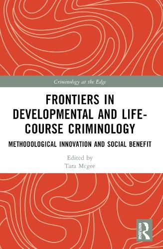 Cover image for Frontiers in Developmental and Life-Course Criminology