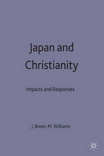 Cover image for Japan and Christianity: Impacts and Responses