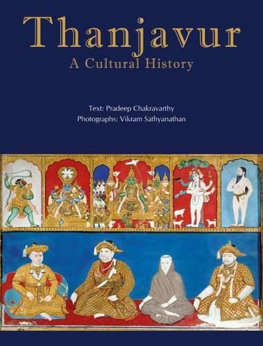 Cover image for Thanjavur: A Cultural History
