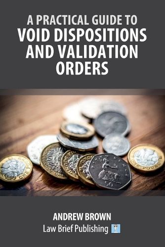 Cover image for A Practical Guide to Void Dispositions and Validation Orders